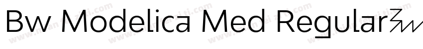 Bw Modelica Med Regular字体字体转换